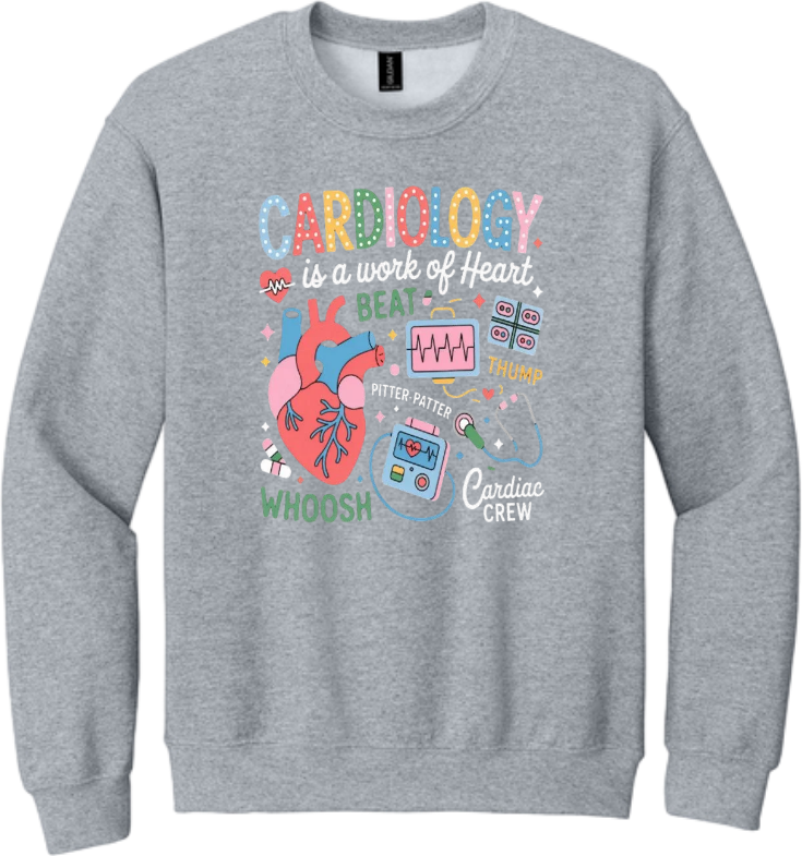 Cardiology is a work of Heart Crewneck Sweatshirt